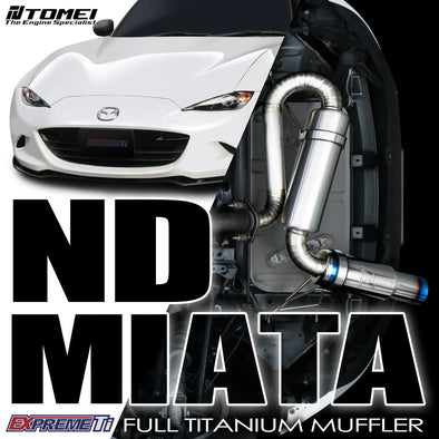 Tomei Expreme Titanium Exhaust System for 2015+ Mazda MX-5 Miata ND